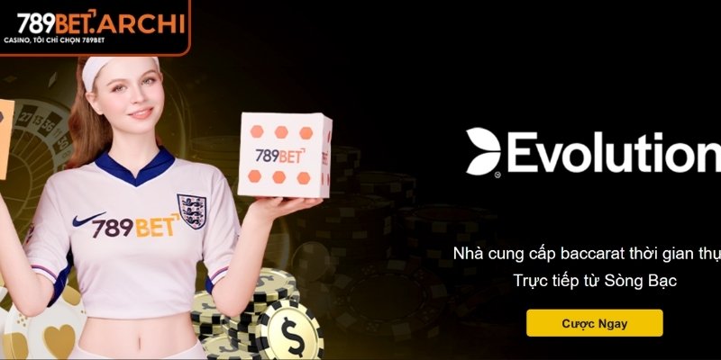 Sảnh EVO 789BET – Trải Nghiệm Casino Trực Tuyến Sống Động 1 Giới thiệu sảnh EVO 789BET